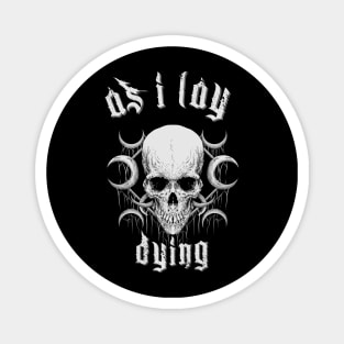 as i lay dying the darkness Magnet